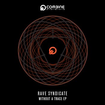 Rave Syndicate Trust Your Government