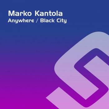 Marko Kantola Anywhere - Original Mix