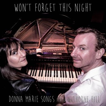 Donna Marie Songs feat. Thorne Hill Won't Forget This Night