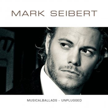 Mark Seibert feat. Willemijn Verkaik Solang ich Dich hab (As Long As You're Mine) - Wicked