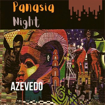 Azevedo Panasia Night