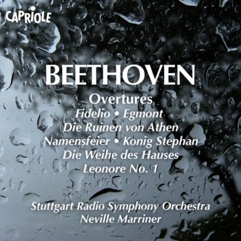 Ludwig van Beethoven, Stuttgart Radio Symphony Orchestra & Sir Neville Marriner Overture in C Major, Op. 115, "Namensfeier" (Name Day Celebration)