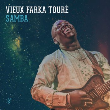 Vieux Farka Touré Samba Si Kairi