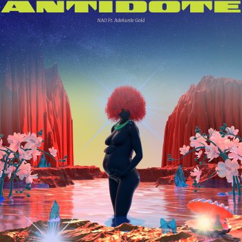 Nao feat. Adekunle Gold Antidote (feat. Adekunle Gold)
