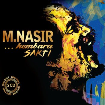 M.Nasir Senandung Melayuku