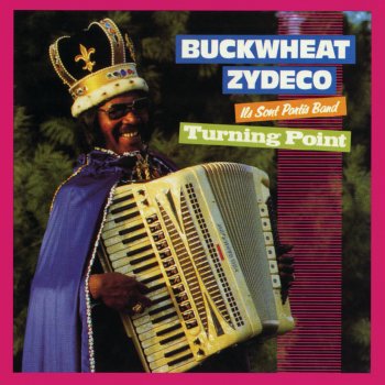 Buckwheat Zydeco & Ils Sont Partis Band Turning Point
