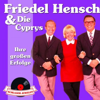 Friedel Hensch&Die Cyprys Tango-Max (Mono Version)