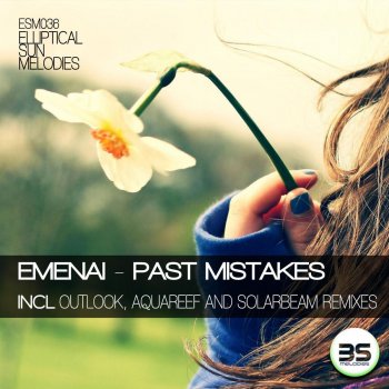 Emenai feat. Solarbeam Past Mistakes - Solarbeam Remix