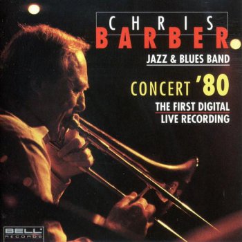 Chris Barber We Shall Walk Through The Streets Of The City