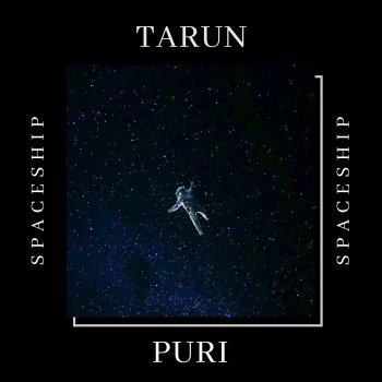 Tarun Puri Spaceship