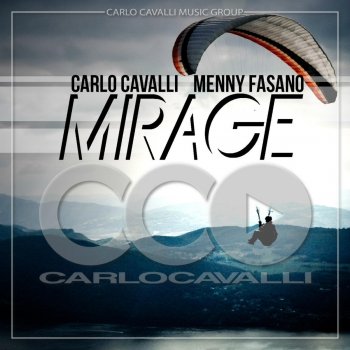 Carlo Cavalli - Menny Fasano Mirage (Tech House Mix)