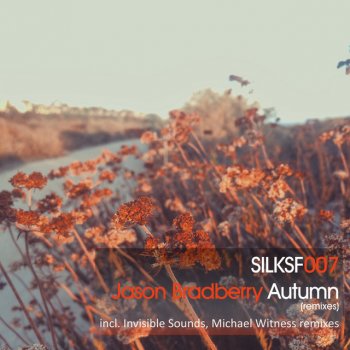 Jason Bradberry feat. Emily Haughton & Invisible Sounds Autumn - Invisible Sounds 'Slow Down' Remix