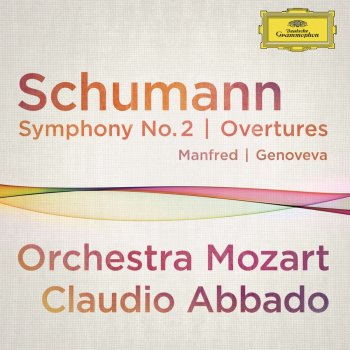 Orchestra Mozart feat. Claudio Abbado Symphony No. 2 in C Major, Op. 61: I. Sostenuto assai - Un poco più vivace - Allegro ma non troppo - Con fuoco (Live)