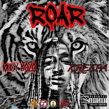 Kreepa Roar (feat. Mikey Polo)
