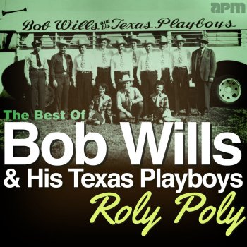 Bob Wills & His Texas Playboys Ida Red Likes the Boogie