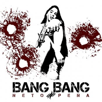 Neto Peña Bang Bang