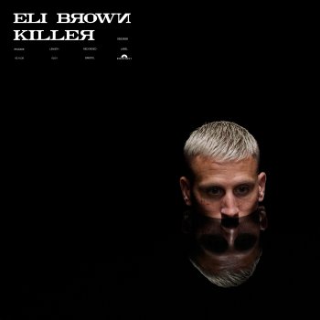 Eli Brown Killer