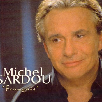 Michel Sardou Français