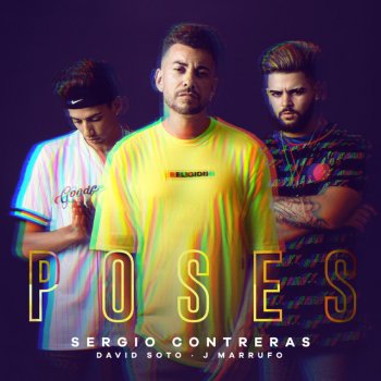 Sergio Contreras feat. DAVID SOTO & J Marrufo Poses