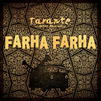 Tarante Groove Machine Farha Farha
