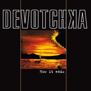 DeVotchKa Twenty-Six Temptations