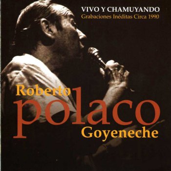 Roberto Goyeneche Palabras del Polaco / Cantor de Mi Barrio (Fragmento)