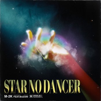 M-2K feat. Buzain Star No Dancer