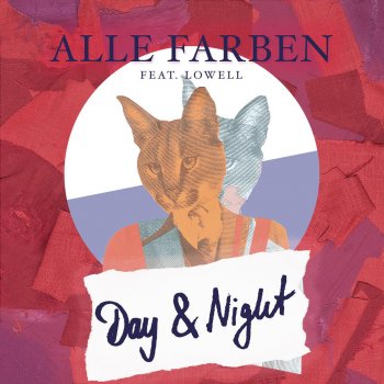 Alle Farben feat. Lowell High at Night (feat. Lowell)