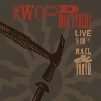 The Wood Brothers Up Above My Head (Live)