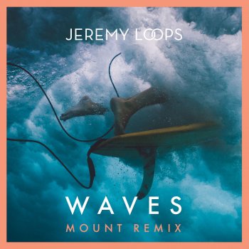 Jeremy Loops feat. MOUNT Waves - MOUNT Remix