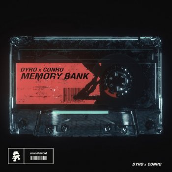 Dyro feat. Conro Memory Bank