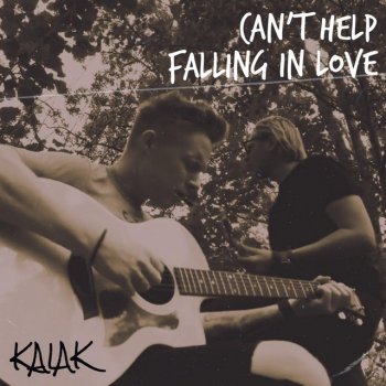 Kaiak Can't Help Falling in Love (Acoustic)