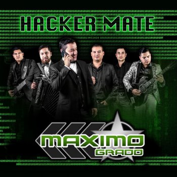 Grupo Maximo Grado Hacker Mate