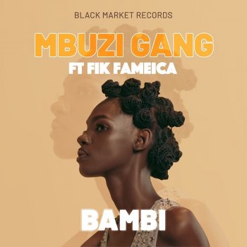 Mbuzi Gang Bambi (feat. Fik Fameica)
