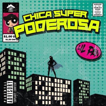 Lil Pan Chica Superpoderosa