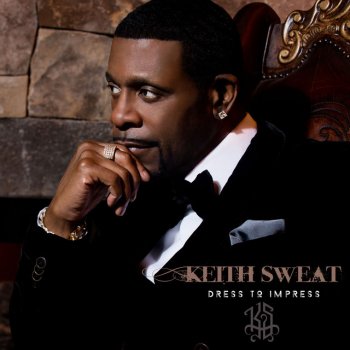 Keith Sweat Cant' Let You Go