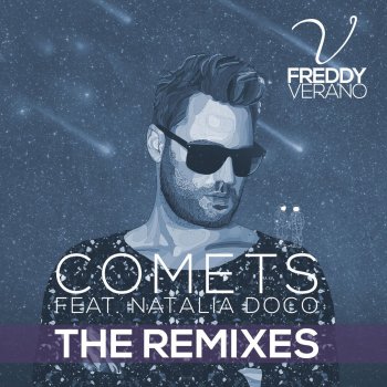 Freddy Verano feat. Natalia Doco & HUGEL Comets (feat. Natalia Doco) - HUGEL Remix