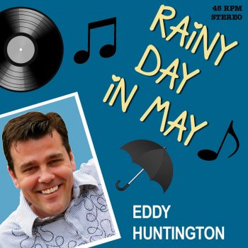 Eddy Huntington Rainy Day in May