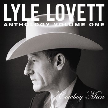 Lyle Lovett Cowboy Man