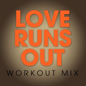 Julian Marshall Love Runs Out (Workout Mix)
