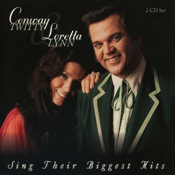 Conway Twitty feat. Loretta Lynn Lovin' What Your Lovin' Does to Me