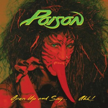 Poison Good Love - 2003 Digital Remaster