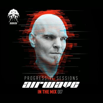 Airwave In the Mix 007, Pt 1 - Progressive Sessions (Continuous DJ Mix)