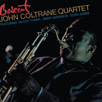 John Coltrane Quartet Lonnie's Lament