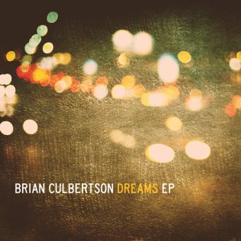 Brian Culbertson Dreams