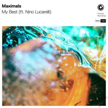 Maximals feat. Nino Lucarelli My Best - Extended Mix