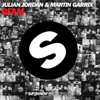 Julian Jordan feat. Martin Garrix BFAM