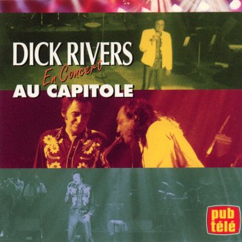 Dick Rivers Je continue mon rock'n'slow