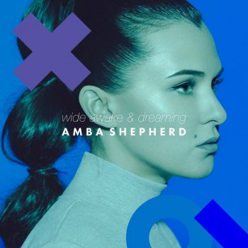 Amba Shepherd Wide Awake & Dreaming - Instrumental Mix