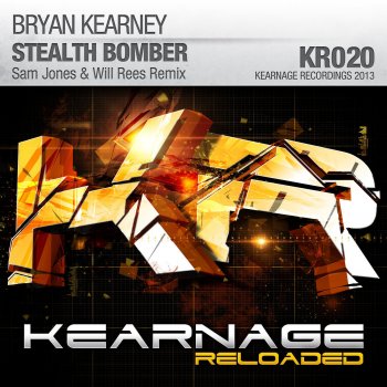 Bryan Kearney Stealth Bomber (Sam Jones & Will Rees Remix)